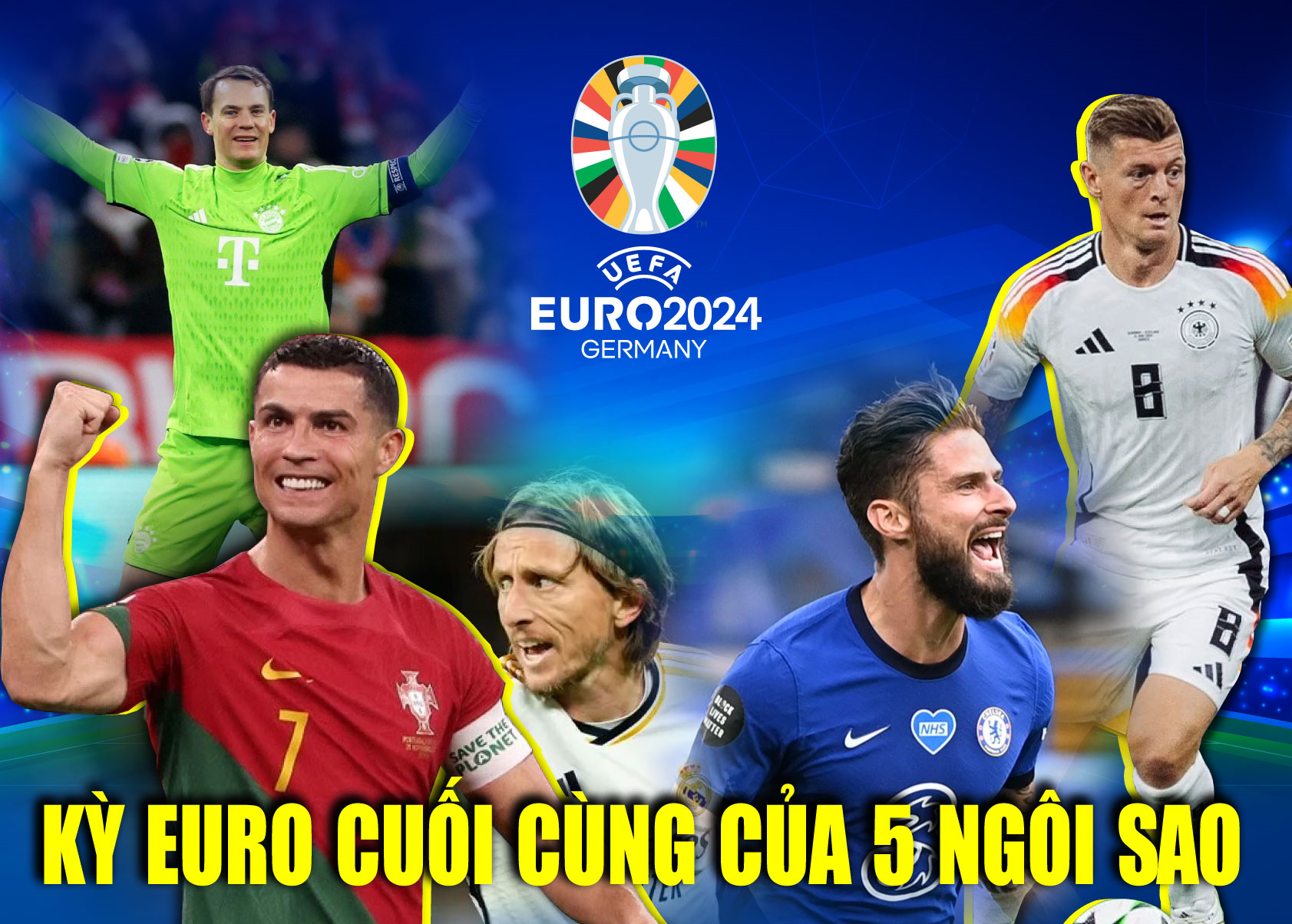 Euro 2024: Kỳ Euro cuối cùng của 5 ngôi sao